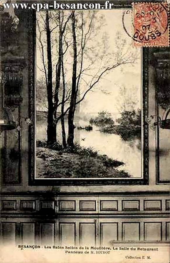 BESANÇON - Les Bains Salins de la Mouillère. La Salle du Restaurant - Panneau de M. BOUDOT